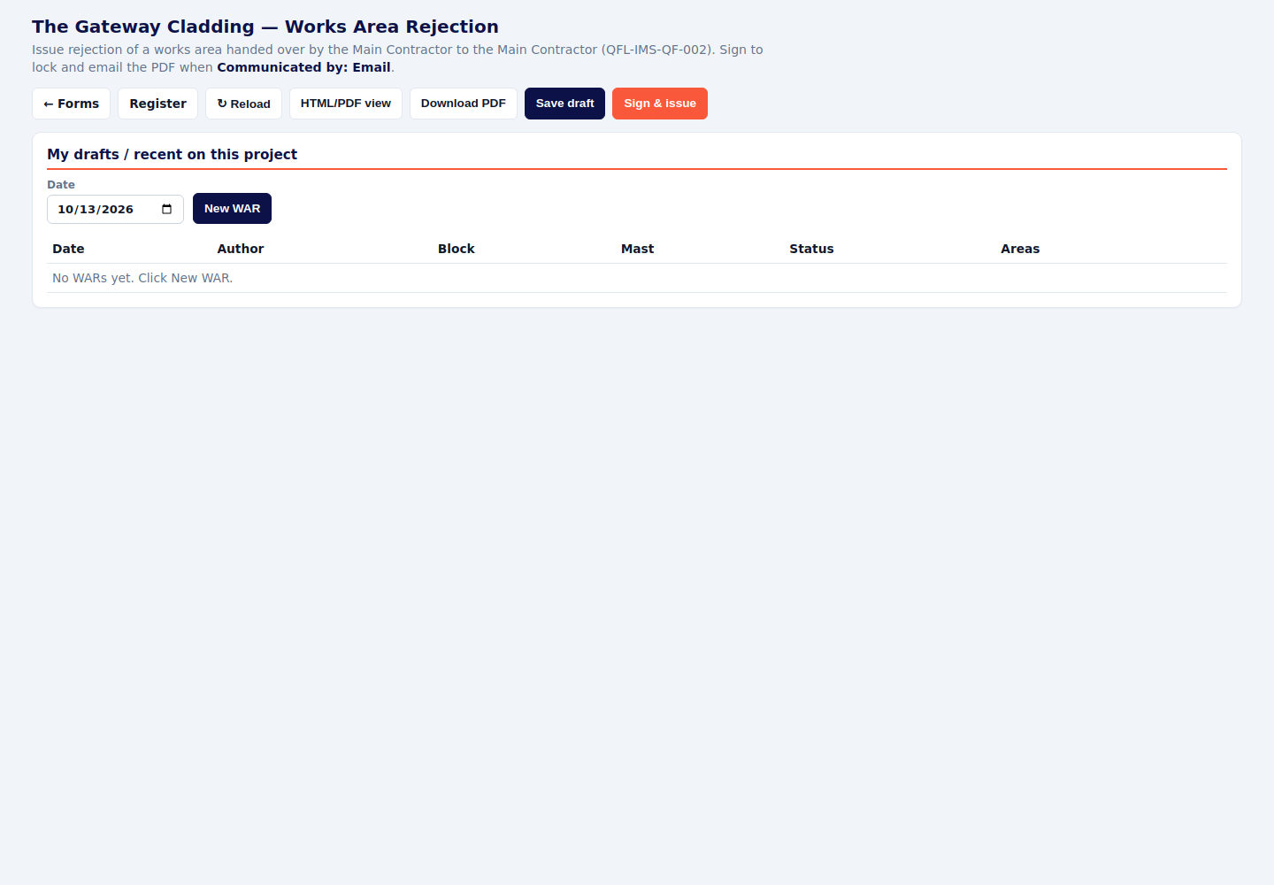 Works area rejection page with a New WAR button
